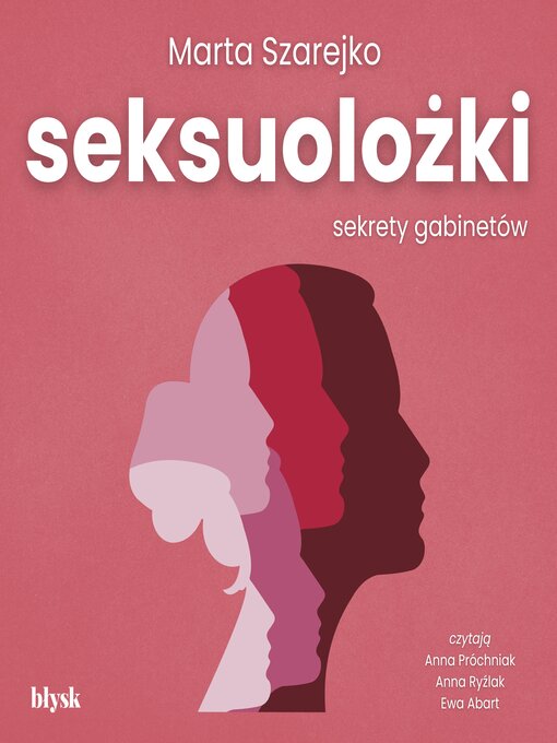 Title details for Seksuolożki. Sekrety gabinetów by Marta Szarejko - Available